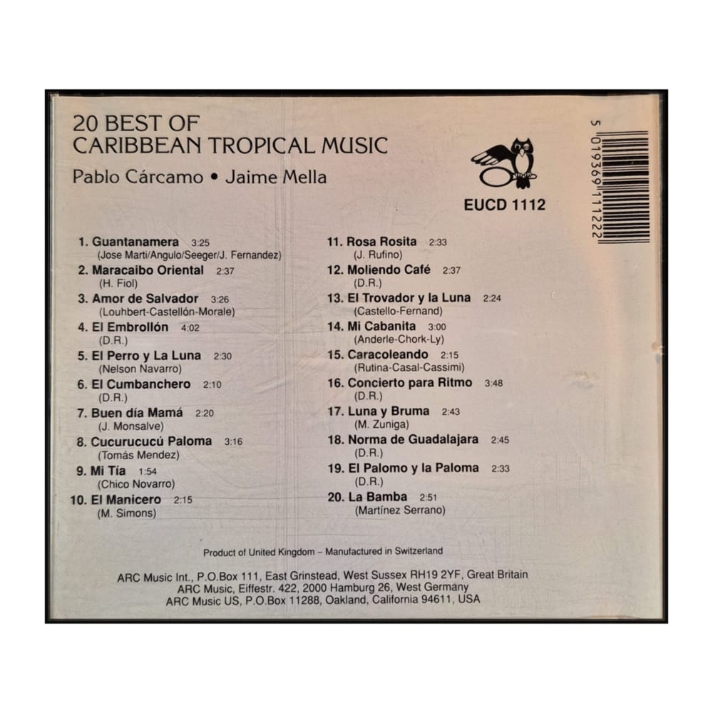 Pablo Cárcamo & Jaime Mella: 20 Best Of Caribbean Tropical Music