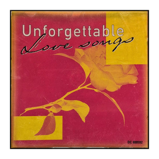 Unforgettable Love Songs