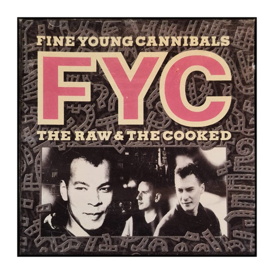 Fine Young Cannibals: The Raw & The Cooked