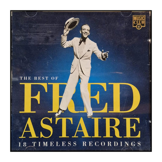 Fred Astaire: The Best Of