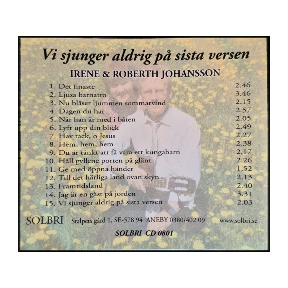 Irene & Roberth Johansson: Vi Sjunger Aldrig På Sista Versen