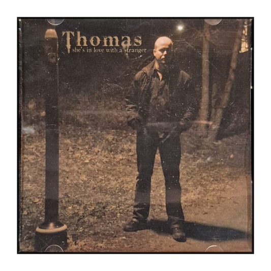 Thomas: She'S In Love With A Stranger