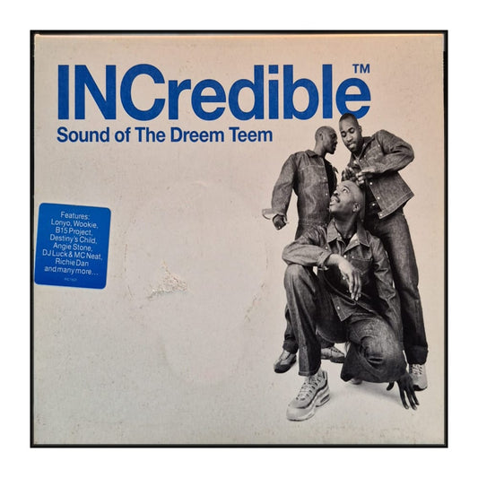 Incredible: Sound Of The Dreem Teem