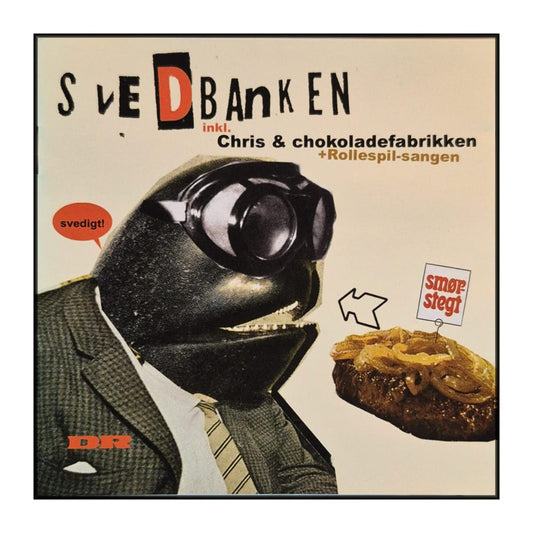 Svedbanken: Chilla & Chokladfabrikken