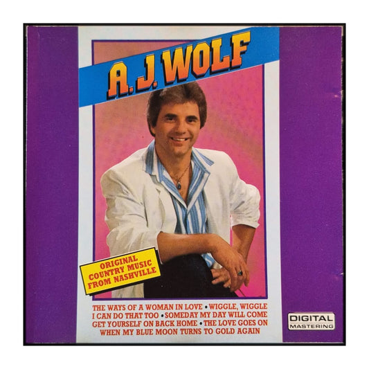 A.J. Wolf: Original Country Music From Nashville