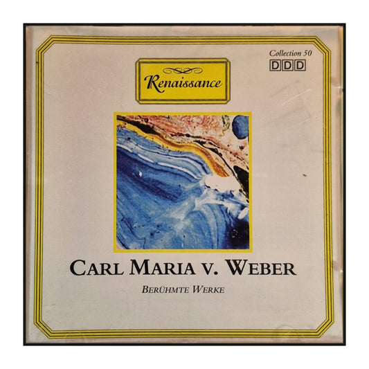 Renaissance: Carl Maria V. Weber