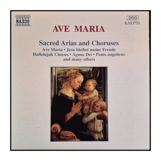 Ave Maria - Sacred Arias And Choruses
