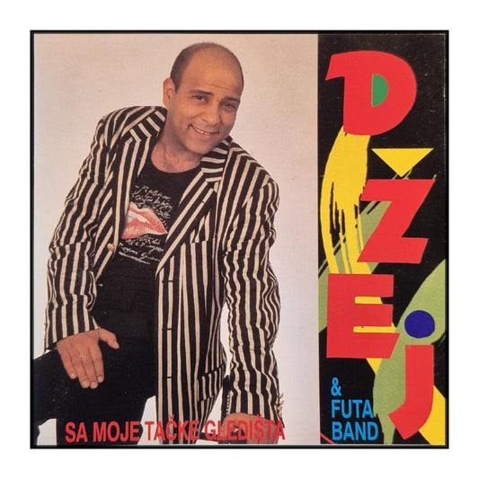 Džej & Futa Band: Sa Moje Tačke Gledišta