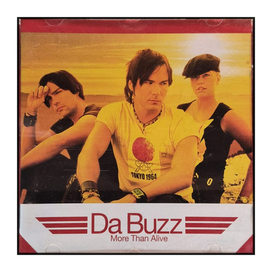 Da Buzz: More Than Alive