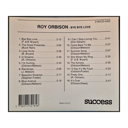 Roy Orbison: Bye Bye Love