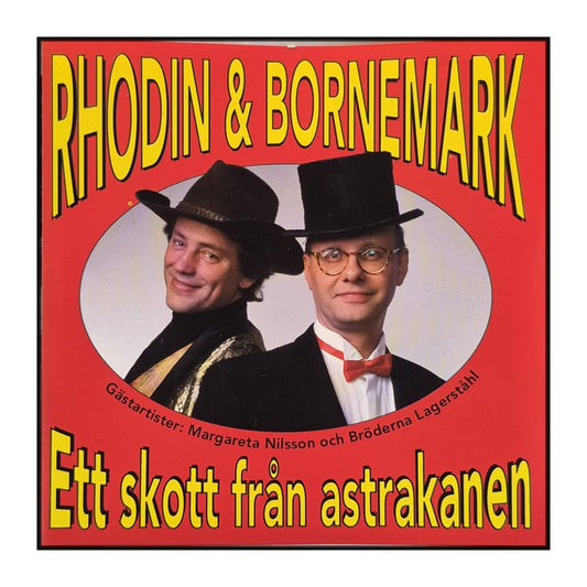 Rhodin & Bornemark: Ett Skott Från Astrakanen
