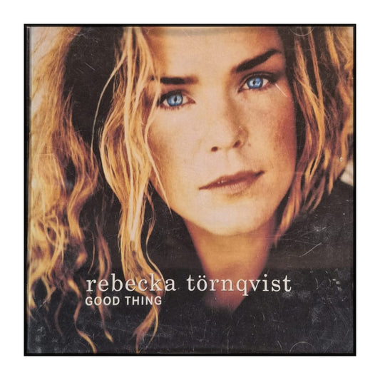 Rebecka Törnqvist: Good Thing