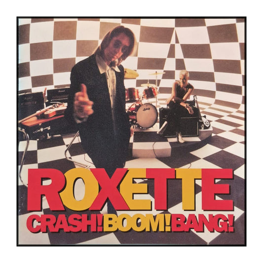 Roxette: Crash Boom Bang