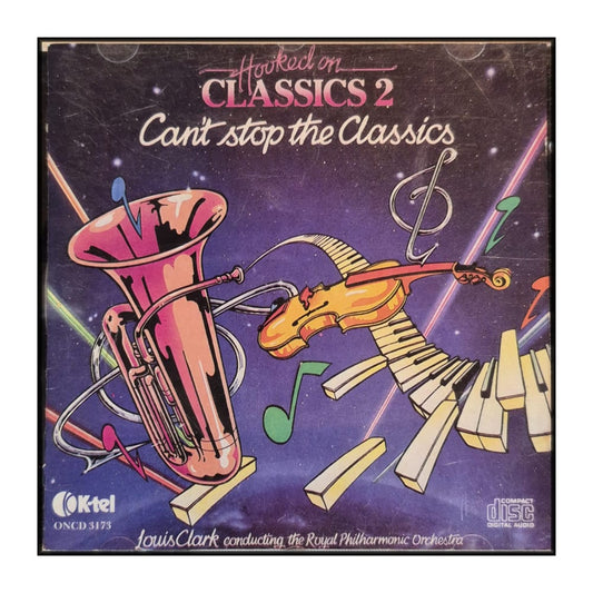 Royal Philharmonic Orchestra: Hooked On Classics 2 - Can'T Stop The Classics