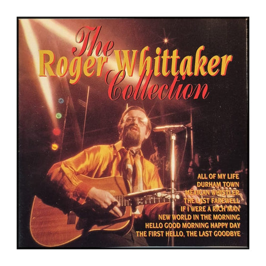 Roger Whittaker: The Collection