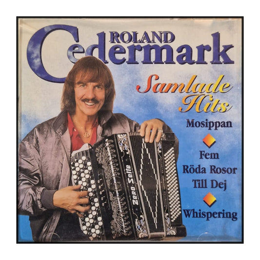 Roland Cedermark: Samlade Hits