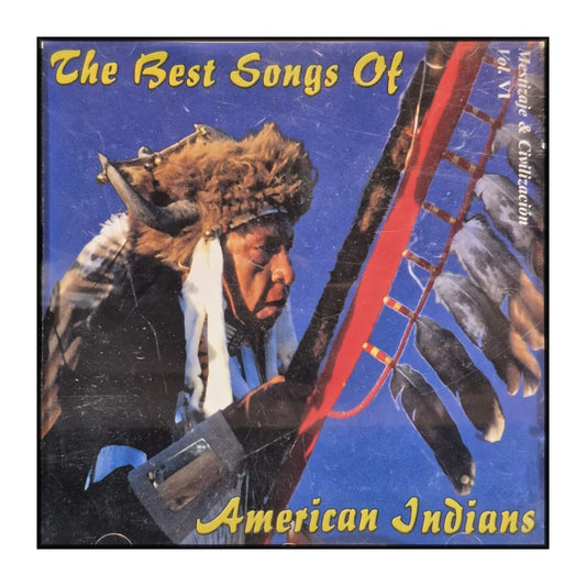 The Best Songs Of American Indians