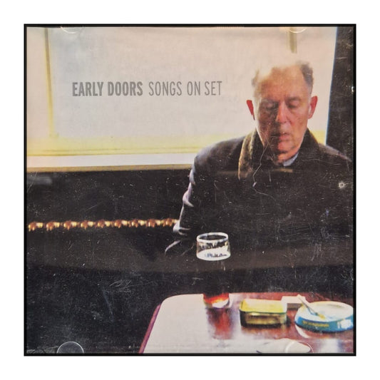 Early Doors: Songs On Set