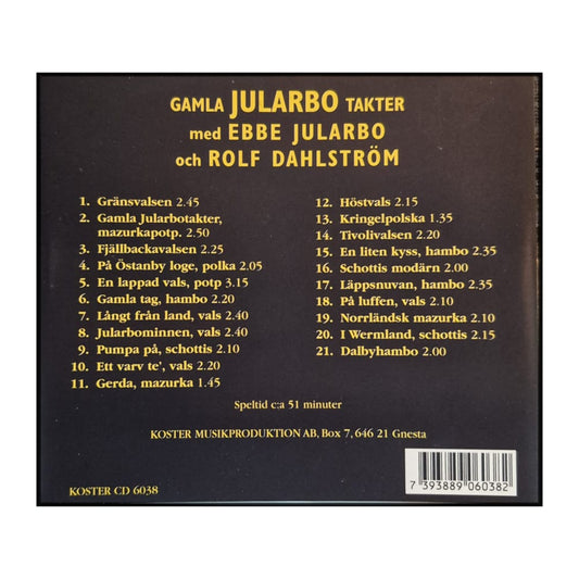 Ebbe Jularbo & Rolf Dahlström: Gamla Jularbotakter