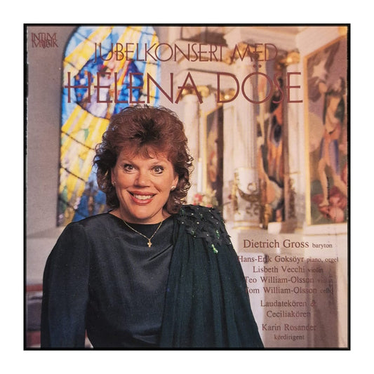Helena Döse: Jubelkonsert Med