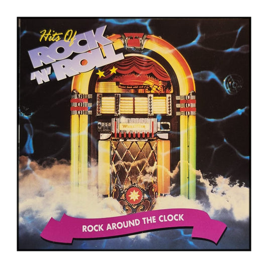 Hits Of Rock&Roll: Rock Around The Clock