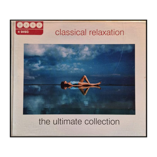 Classical Relaxation - The Ultimate Collection