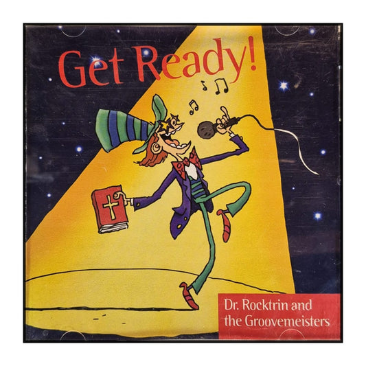 Dr. Rocktrin And The Groovemeisters: Get Ready