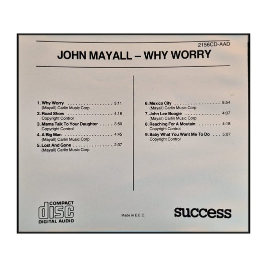John Mayall: Why Worry