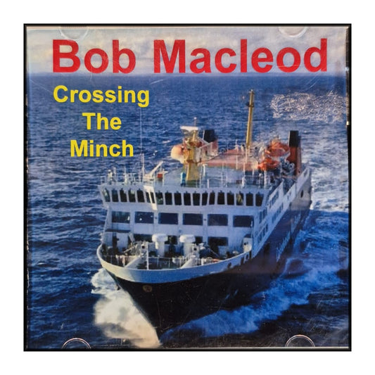 Bob Macleod: Crossing The Minch