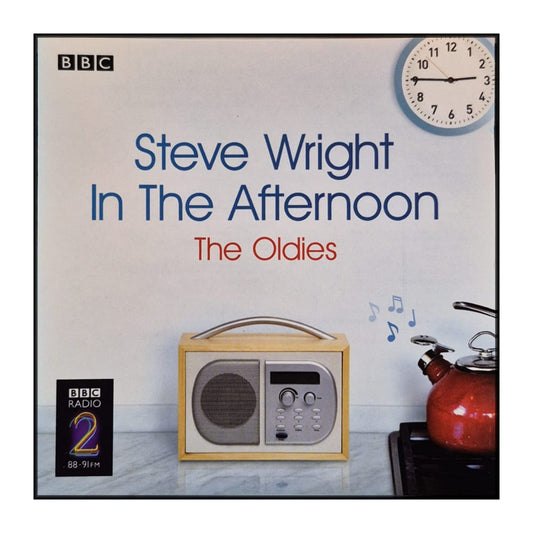 Steve Wright In The Afternoon: The Oldies