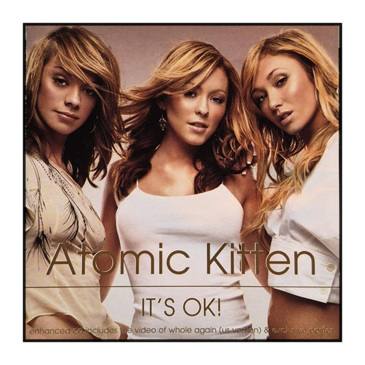 Atomic Kitten: It'S Ok