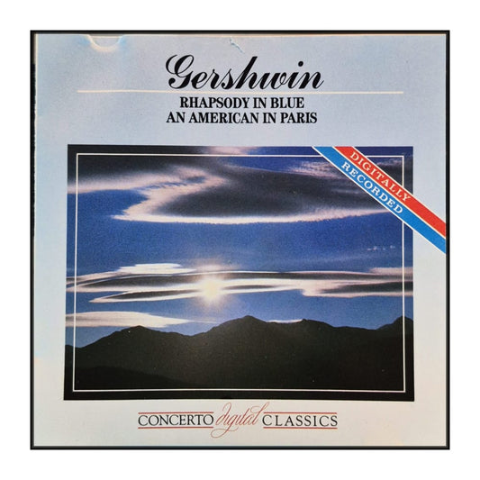 George Gershwin: Rhapsody In Blue / An American In Paris