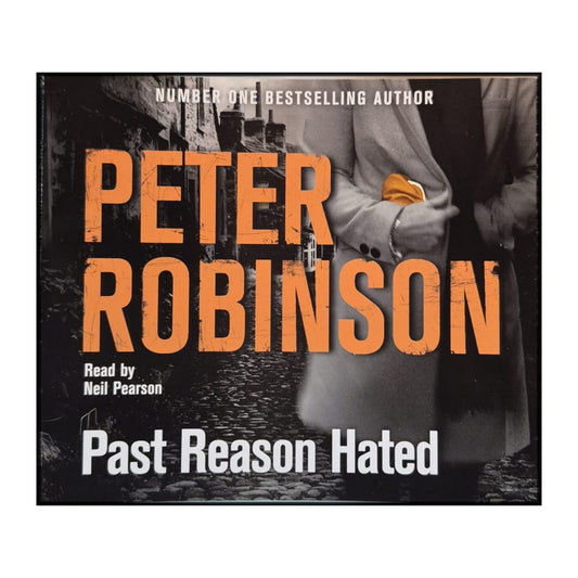 Peter Robinson: Past Reason Hated