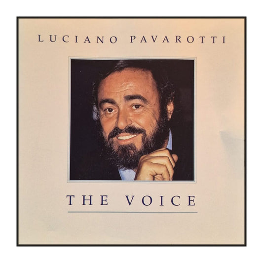 Luciano Pavarotti: The Voice