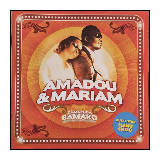 Amadou & Mariam: Dimanche À Bamako