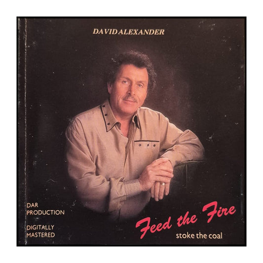 David Alexander: Feed The Fire