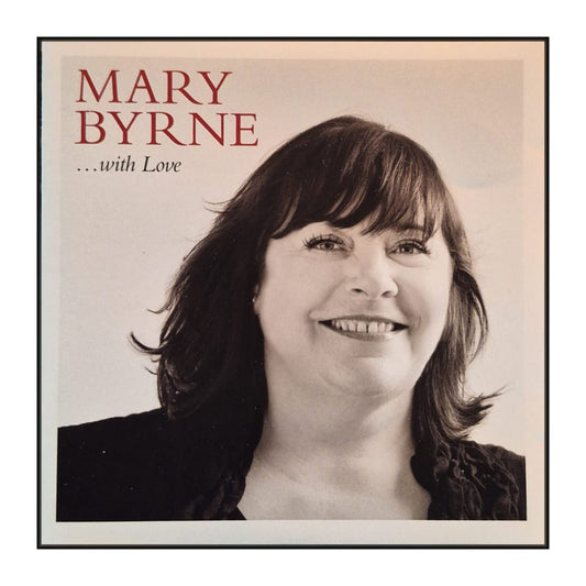 Mary Byrne: With Love