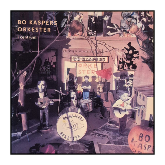 Bo Kaspers Orkester: I Centrum