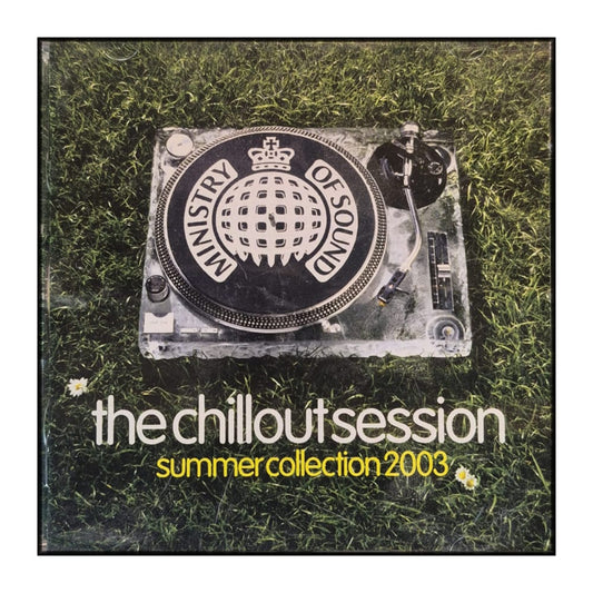 Minstry Of Sound: The Chillout Session: Summer Collection 2003