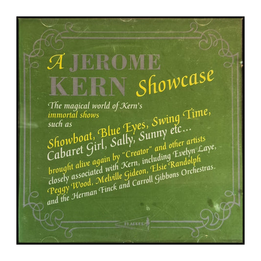 Jerome Kern: A Jerome Kern Showcase