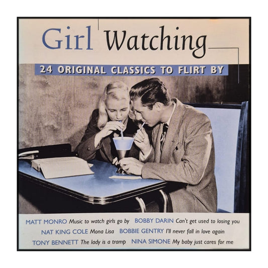 Girl Watching: 20 Original Classics To Flirt By