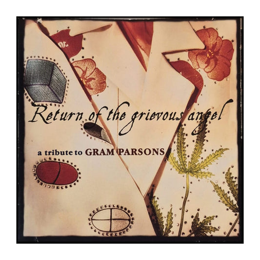 Return Of The Grievous Angel: A Tribute To Gram Parsons