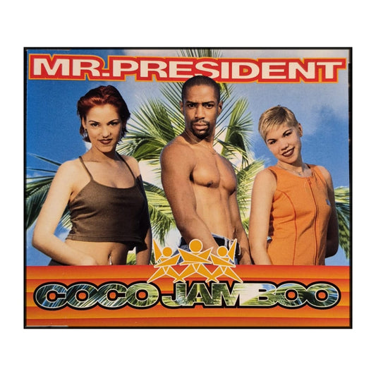 Mr. President: Coco Jamboo