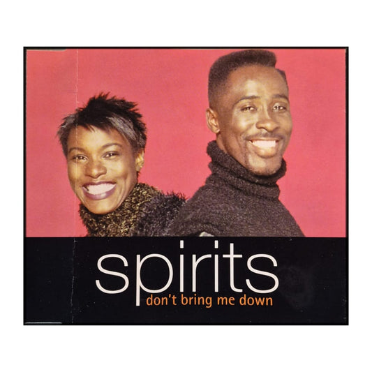 Spirits: Don'T Bring Me Down
