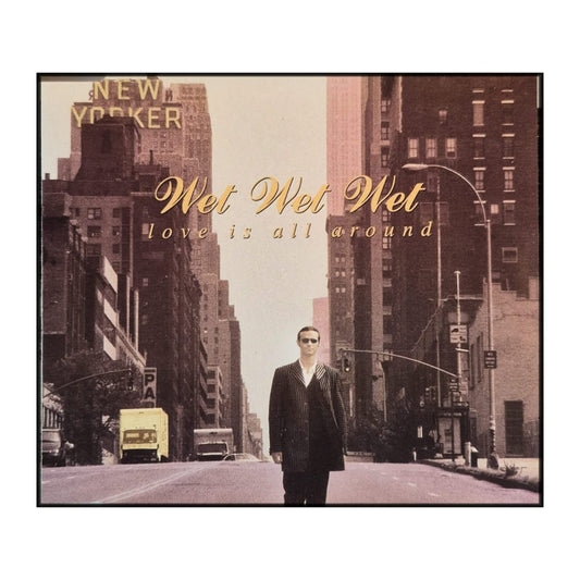 Wet Wet Wet: Love Is All Around