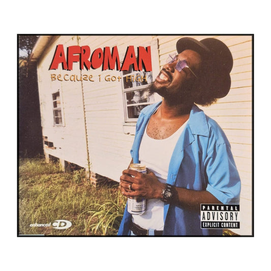 Afroman: Because I Got High