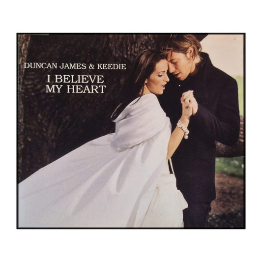 Duncan James & Keedie: I Believe My Heart
