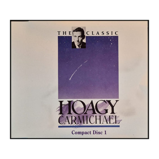Hoagy Carmichael: The Classic Disc-1