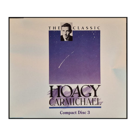 Hoagy Carmichael: The Classic Disc-3