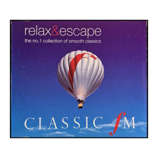 Classic Fm: Relax & Escape Disc-1